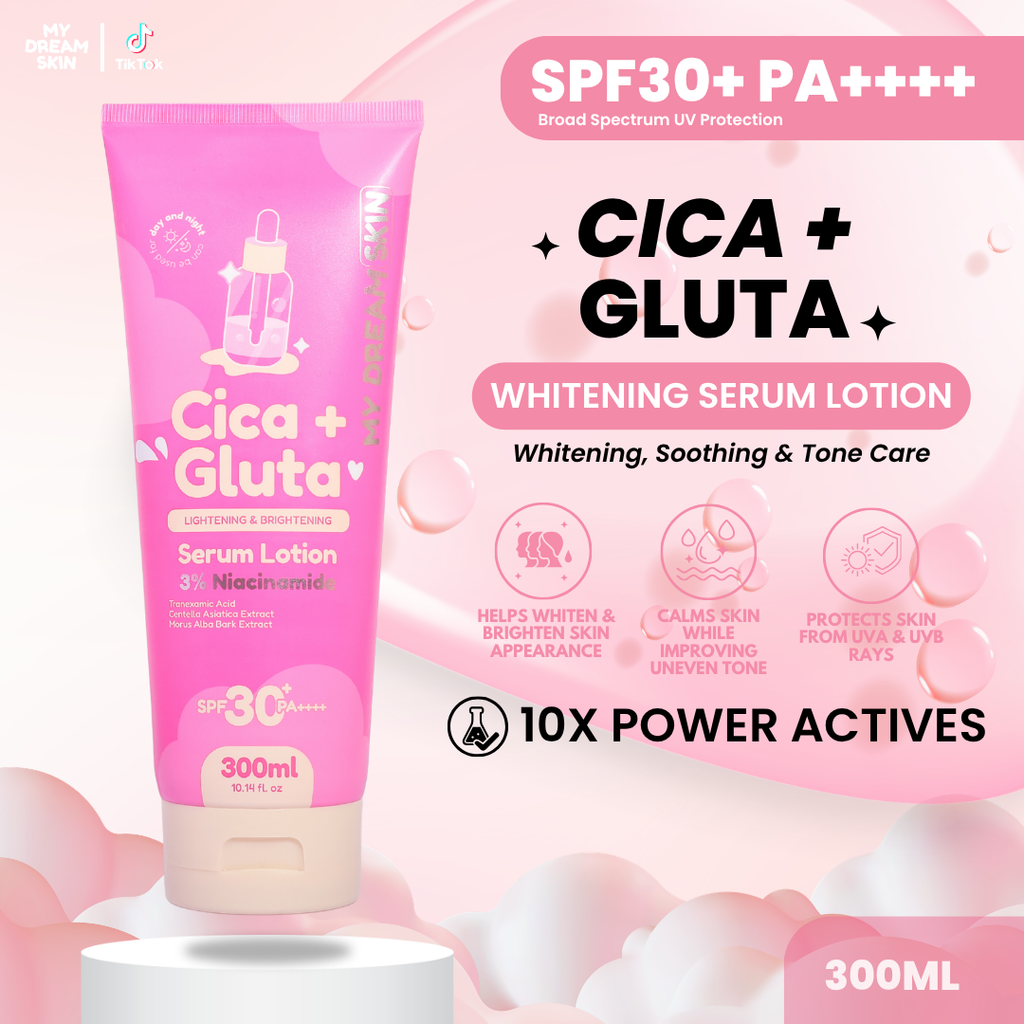 🌸 My Dream Skin Cica + Gluta Whitening Serum Lotion SPF30+ PA++++ 300 ML