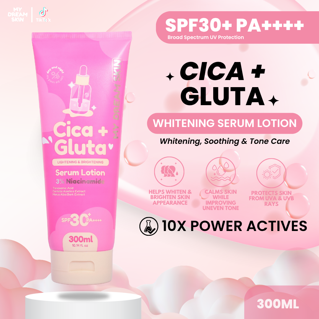 🌸 My Dream Skin Cica + Gluta Whitening Serum Lotion SPF30+ PA++++ 300 ML