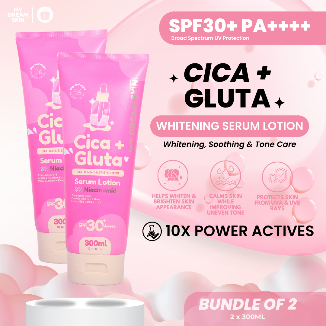 🌸 My Dream Skin Cica + Gluta Whitening Serum Lotion SPF30+ PA++++ BUNDLE OF 2 x 300 ML