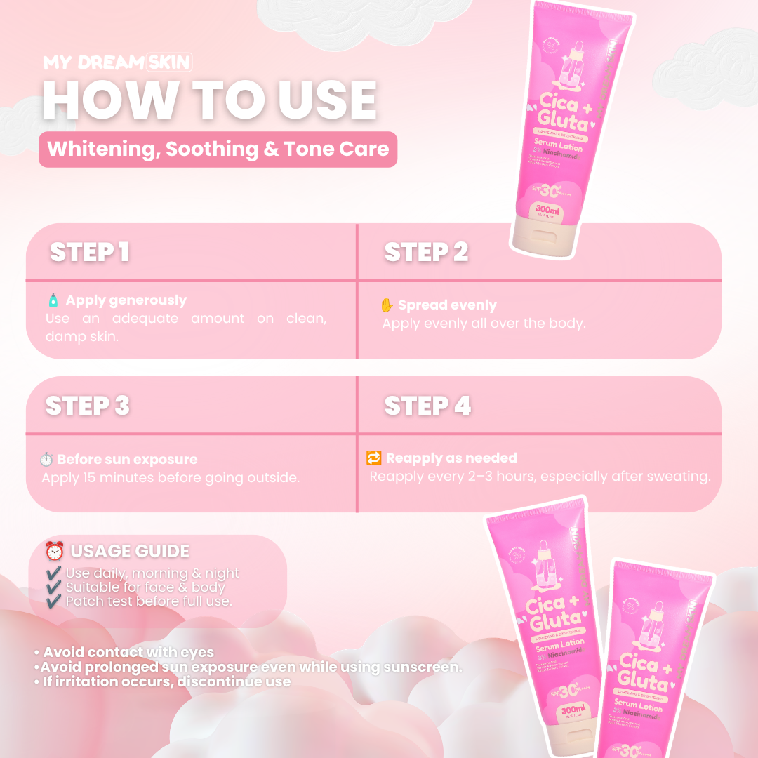 🌸 My Dream Skin Cica + Gluta Whitening Serum Lotion SPF30+ PA++++ BUNDLE OF 2 x 300 ML