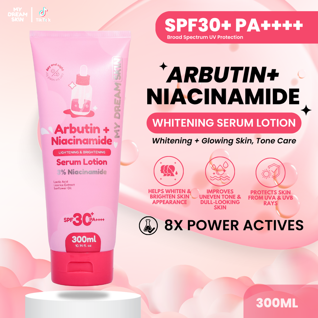 ✨ My Dream Skin Arbutin + Niacinamide Whitening Serum Lotion SPF30+ PA++++ 300 ML
