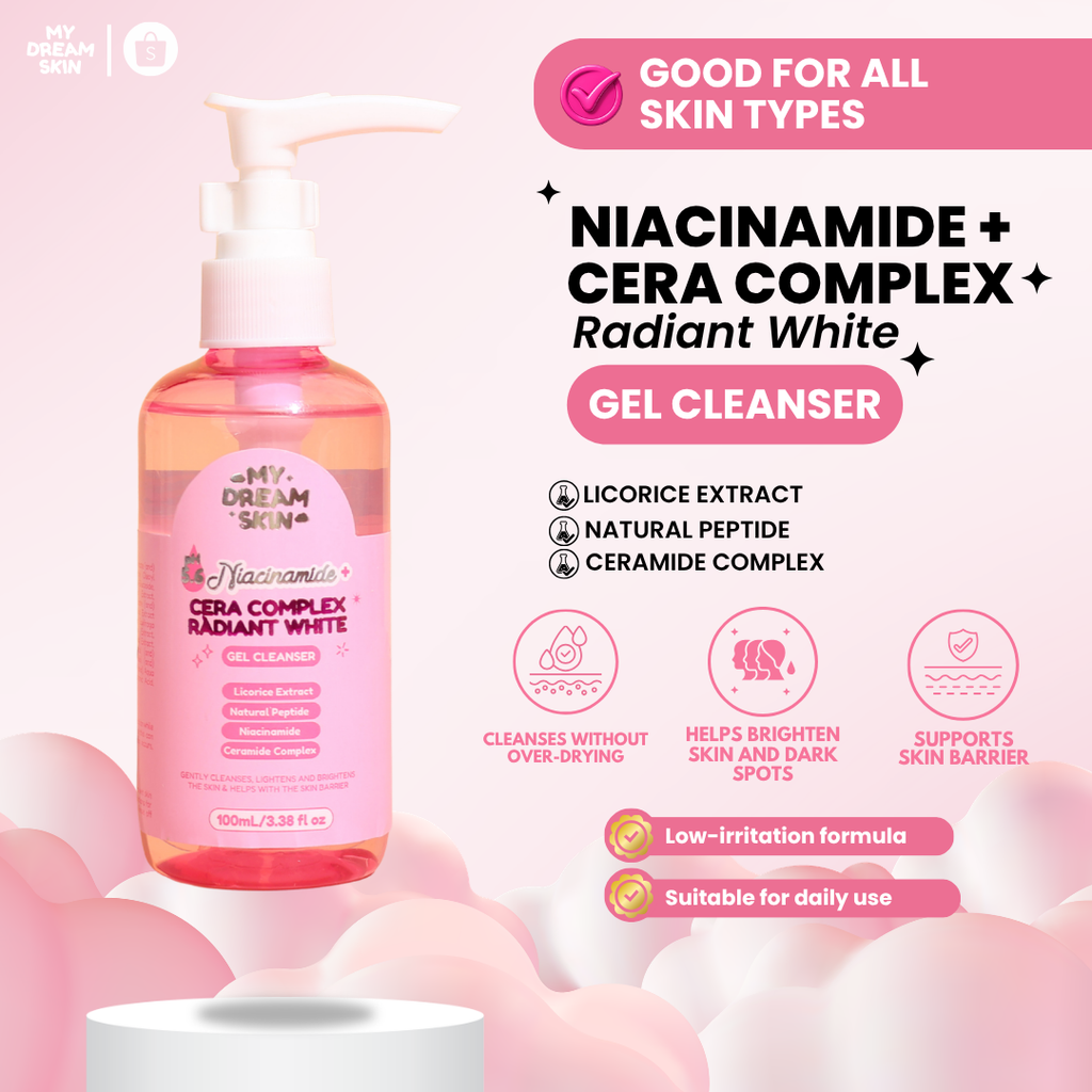 💗 My Dream Skin Niacinamide + Cera Complex Radiant White Gel Cleanser